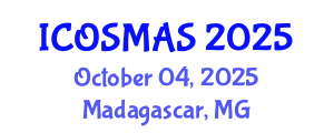 International Conference on Orthopedics, Sports Medicine and Arthroscopic Surgery (ICOSMAS) October 04, 2025 - Madagascar, Madagascar