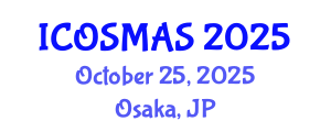 International Conference on Orthopedics, Sports Medicine and Arthroscopic Surgery (ICOSMAS) October 25, 2025 - Osaka, Japan