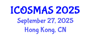 International Conference on Orthopedics, Sports Medicine and Arthroscopic Surgery (ICOSMAS) September 27, 2025 - Hong Kong, China