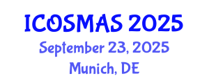 International Conference on Orthopedics, Sports Medicine and Arthroscopic Surgery (ICOSMAS) September 23, 2025 - Munich, Germany