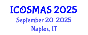 International Conference on Orthopedics, Sports Medicine and Arthroscopic Surgery (ICOSMAS) September 20, 2025 - Naples, Italy