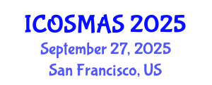 International Conference on Orthopedics, Sports Medicine and Arthroscopic Surgery (ICOSMAS) September 27, 2025 - San Francisco, United States