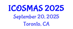International Conference on Orthopedics, Sports Medicine and Arthroscopic Surgery (ICOSMAS) September 20, 2025 - Toronto, Canada