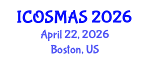 International Conference on Orthopedics, Sports Medicine and Arthroscopic Surgery (ICOSMAS) April 22, 2026 - Boston, United States