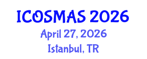 International Conference on Orthopedics, Sports Medicine and Arthroscopic Surgery (ICOSMAS) April 27, 2026 - Istanbul, Turkey International Conference on Orthopedics, Sports Medicine and Arthroscopic Surgery (ICOSMAS) April 27, 2026 - Istanbul, Turkey