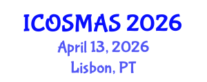 International Conference on Orthopedics, Sports Medicine and Arthroscopic Surgery (ICOSMAS) April 13, 2026 - Lisbon, Portugal International Conference on Orthopedics, Sports Medicine and Arthroscopic Surgery (ICOSMAS) April 13, 2026 - Lisbon, Portugal