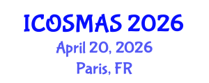 International Conference on Orthopedics, Sports Medicine and Arthroscopic Surgery (ICOSMAS) April 20, 2026 - Paris, France International Conference on Orthopedics, Sports Medicine and Arthroscopic Surgery (ICOSMAS) April 20, 2026 - Paris, France