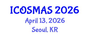 International Conference on Orthopedics, Sports Medicine and Arthroscopic Surgery (ICOSMAS) April 13, 2026 - Seoul, Republic of Korea International Conference on Orthopedics, Sports Medicine and Arthroscopic Surgery (ICOSMAS) April 13, 2026 - Seoul, Republic of Korea