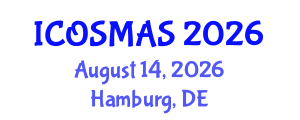 International Conference on Orthopedics, Sports Medicine and Arthroscopic Surgery (ICOSMAS) August 14, 2026 - Hamburg, Germany International Conference on Orthopedics, Sports Medicine and Arthroscopic Surgery (ICOSMAS) August 14, 2026 - Hamburg, Germany