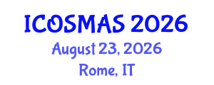 International Conference on Orthopedics, Sports Medicine and Arthroscopic Surgery (ICOSMAS) August 23, 2026 - Rome, Italy International Conference on Orthopedics, Sports Medicine and Arthroscopic Surgery (ICOSMAS) August 23, 2026 - Rome, Italy