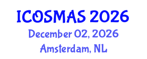 International Conference on Orthopedics, Sports Medicine and Arthroscopic Surgery (ICOSMAS) December 02, 2026 - Amsterdam, Netherlands International Conference on Orthopedics, Sports Medicine and Arthroscopic Surgery (ICOSMAS) December 02, 2026 - Amsterdam, Netherlands