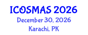 International Conference on Orthopedics, Sports Medicine and Arthroscopic Surgery (ICOSMAS) December 30, 2026 - Karachi, Pakistan International Conference on Orthopedics, Sports Medicine and Arthroscopic Surgery (ICOSMAS) December 30, 2026 - Karachi, Pakistan