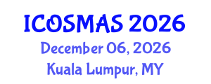 International Conference on Orthopedics, Sports Medicine and Arthroscopic Surgery (ICOSMAS) December 06, 2026 - Kuala Lumpur, Malaysia International Conference on Orthopedics, Sports Medicine and Arthroscopic Surgery (ICOSMAS) December 06, 2026 - Kuala Lumpur, Malaysia