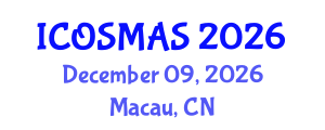 International Conference on Orthopedics, Sports Medicine and Arthroscopic Surgery (ICOSMAS) December 09, 2026 - Macau, China International Conference on Orthopedics, Sports Medicine and Arthroscopic Surgery (ICOSMAS) December 09, 2026 - Macau, China