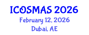 International Conference on Orthopedics, Sports Medicine and Arthroscopic Surgery (ICOSMAS) February 12, 2026 - Dubai, United Arab Emirates International Conference on Orthopedics, Sports Medicine and Arthroscopic Surgery (ICOSMAS) February 12, 2026 - Dubai, United Arab Emirates