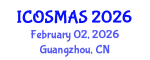International Conference on Orthopedics, Sports Medicine and Arthroscopic Surgery (ICOSMAS) February 02, 2026 - Guangzhou, China International Conference on Orthopedics, Sports Medicine and Arthroscopic Surgery (ICOSMAS) February 02, 2026 - Guangzhou, China