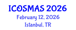 International Conference on Orthopedics, Sports Medicine and Arthroscopic Surgery (ICOSMAS) February 12, 2026 - Istanbul, Turkey International Conference on Orthopedics, Sports Medicine and Arthroscopic Surgery (ICOSMAS) February 12, 2026 - Istanbul, Turkey