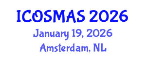 International Conference on Orthopedics, Sports Medicine and Arthroscopic Surgery (ICOSMAS) January 19, 2026 - Amsterdam, Netherlands International Conference on Orthopedics, Sports Medicine and Arthroscopic Surgery (ICOSMAS) January 19, 2026 - Amsterdam, Netherlands