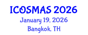 International Conference on Orthopedics, Sports Medicine and Arthroscopic Surgery (ICOSMAS) January 19, 2026 - Bangkok, Thailand International Conference on Orthopedics, Sports Medicine and Arthroscopic Surgery (ICOSMAS) January 19, 2026 - Bangkok, Thailand