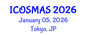 International Conference on Orthopedics, Sports Medicine and Arthroscopic Surgery (ICOSMAS) January 05, 2026 - Tokyo, Japan International Conference on Orthopedics, Sports Medicine and Arthroscopic Surgery (ICOSMAS) January 05, 2026 - Tokyo, Japan