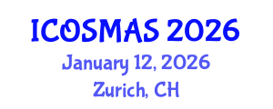 International Conference on Orthopedics, Sports Medicine and Arthroscopic Surgery (ICOSMAS) January 12, 2026 - Zurich, Switzerland International Conference on Orthopedics, Sports Medicine and Arthroscopic Surgery (ICOSMAS) January 12, 2026 - Zurich, Switzerland