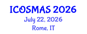 International Conference on Orthopedics, Sports Medicine and Arthroscopic Surgery (ICOSMAS) July 22, 2026 - Rome, Italy International Conference on Orthopedics, Sports Medicine and Arthroscopic Surgery (ICOSMAS) July 22, 2026 - Rome, Italy