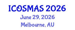 International Conference on Orthopedics, Sports Medicine and Arthroscopic Surgery (ICOSMAS) June 29, 2026 - Melbourne, Australia International Conference on Orthopedics, Sports Medicine and Arthroscopic Surgery (ICOSMAS) June 29, 2026 - Melbourne, Australia