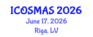 International Conference on Orthopedics, Sports Medicine and Arthroscopic Surgery (ICOSMAS) June 17, 2026 - Riga, Latvia