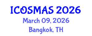 International Conference on Orthopedics, Sports Medicine and Arthroscopic Surgery (ICOSMAS) March 09, 2026 - Bangkok, Thailand International Conference on Orthopedics, Sports Medicine and Arthroscopic Surgery (ICOSMAS) March 09, 2026 - Bangkok, Thailand