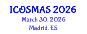 International Conference on Orthopedics, Sports Medicine and Arthroscopic Surgery (ICOSMAS) March 30, 2026 - Madrid, Spain International Conference on Orthopedics, Sports Medicine and Arthroscopic Surgery (ICOSMAS) March 30, 2026 - Madrid, Spain