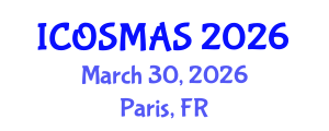 International Conference on Orthopedics, Sports Medicine and Arthroscopic Surgery (ICOSMAS) March 30, 2026 - Paris, France International Conference on Orthopedics, Sports Medicine and Arthroscopic Surgery (ICOSMAS) March 30, 2026 - Paris, France