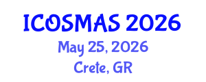 International Conference on Orthopedics, Sports Medicine and Arthroscopic Surgery (ICOSMAS) May 25, 2026 - Crete, Greece International Conference on Orthopedics, Sports Medicine and Arthroscopic Surgery (ICOSMAS) May 25, 2026 - Crete, Greece