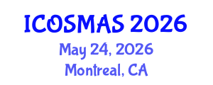 International Conference on Orthopedics, Sports Medicine and Arthroscopic Surgery (ICOSMAS) May 24, 2026 - Montreal, Canada