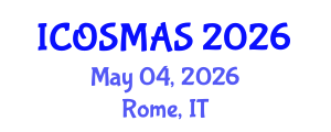 International Conference on Orthopedics, Sports Medicine and Arthroscopic Surgery (ICOSMAS) May 04, 2026 - Rome, Italy International Conference on Orthopedics, Sports Medicine and Arthroscopic Surgery (ICOSMAS) May 04, 2026 - Rome, Italy
