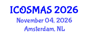 International Conference on Orthopedics, Sports Medicine and Arthroscopic Surgery (ICOSMAS) November 04, 2026 - Amsterdam, Netherlands International Conference on Orthopedics, Sports Medicine and Arthroscopic Surgery (ICOSMAS) November 04, 2026 - Amsterdam, Netherlands