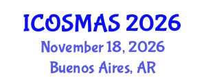 International Conference on Orthopedics, Sports Medicine and Arthroscopic Surgery (ICOSMAS) November 18, 2026 - Buenos Aires, Argentina International Conference on Orthopedics, Sports Medicine and Arthroscopic Surgery (ICOSMAS) November 18, 2026 - Buenos Aires, Argentina