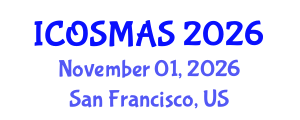 International Conference on Orthopedics, Sports Medicine and Arthroscopic Surgery (ICOSMAS) November 01, 2026 - San Francisco, United States International Conference on Orthopedics, Sports Medicine and Arthroscopic Surgery (ICOSMAS) November 01, 2026 - San Francisco, United States