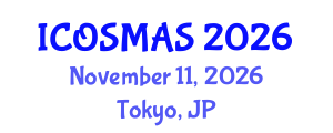 International Conference on Orthopedics, Sports Medicine and Arthroscopic Surgery (ICOSMAS) November 11, 2026 - Tokyo, Japan International Conference on Orthopedics, Sports Medicine and Arthroscopic Surgery (ICOSMAS) November 11, 2026 - Tokyo, Japan