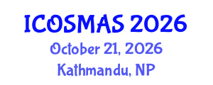 International Conference on Orthopedics, Sports Medicine and Arthroscopic Surgery (ICOSMAS) October 21, 2026 - Kathmandu, Nepal International Conference on Orthopedics, Sports Medicine and Arthroscopic Surgery (ICOSMAS) October 21, 2026 - Kathmandu, Nepal