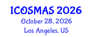 International Conference on Orthopedics, Sports Medicine and Arthroscopic Surgery (ICOSMAS) October 28, 2026 - Los Angeles, United States International Conference on Orthopedics, Sports Medicine and Arthroscopic Surgery (ICOSMAS) October 28, 2026 - Los Angeles, United States