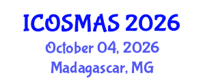International Conference on Orthopedics, Sports Medicine and Arthroscopic Surgery (ICOSMAS) October 04, 2026 - Madagascar, Madagascar International Conference on Orthopedics, Sports Medicine and Arthroscopic Surgery (ICOSMAS) October 04, 2026 - Madagascar, Madagascar