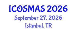 International Conference on Orthopedics, Sports Medicine and Arthroscopic Surgery (ICOSMAS) September 27, 2026 - Istanbul, Turkey International Conference on Orthopedics, Sports Medicine and Arthroscopic Surgery (ICOSMAS) September 27, 2026 - Istanbul, Turkey