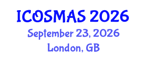 International Conference on Orthopedics, Sports Medicine and Arthroscopic Surgery (ICOSMAS) September 23, 2026 - London, United Kingdom