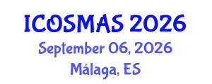 International Conference on Orthopedics, Sports Medicine and Arthroscopic Surgery (ICOSMAS) September 06, 2026 - Málaga, Spain International Conference on Orthopedics, Sports Medicine and Arthroscopic Surgery (ICOSMAS) September 06, 2026 - Málaga, Spain