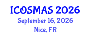 International Conference on Orthopedics, Sports Medicine and Arthroscopic Surgery (ICOSMAS) September 16, 2026 - Nice, France International Conference on Orthopedics, Sports Medicine and Arthroscopic Surgery (ICOSMAS) September 16, 2026 - Nice, France