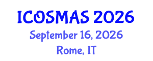 International Conference on Orthopedics, Sports Medicine and Arthroscopic Surgery (ICOSMAS) September 16, 2026 - Rome, Italy International Conference on Orthopedics, Sports Medicine and Arthroscopic Surgery (ICOSMAS) September 16, 2026 - Rome, Italy