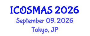 International Conference on Orthopedics, Sports Medicine and Arthroscopic Surgery (ICOSMAS) September 09, 2026 - Tokyo, Japan International Conference on Orthopedics, Sports Medicine and Arthroscopic Surgery (ICOSMAS) September 09, 2026 - Tokyo, Japan