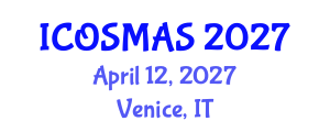International Conference on Orthopedics, Sports Medicine and Arthroscopic Surgery (ICOSMAS) April 12, 2027 - Venice, Italy International Conference on Orthopedics, Sports Medicine and Arthroscopic Surgery (ICOSMAS) April 12, 2027 - Venice, Italy