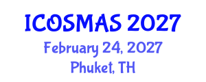 International Conference on Orthopedics, Sports Medicine and Arthroscopic Surgery (ICOSMAS) February 24, 2027 - Phuket, Thailand International Conference on Orthopedics, Sports Medicine and Arthroscopic Surgery (ICOSMAS) February 24, 2027 - Phuket, Thailand
