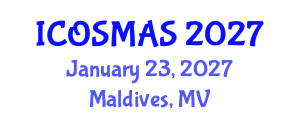 International Conference on Orthopedics, Sports Medicine and Arthroscopic Surgery (ICOSMAS) January 23, 2027 - Maldives, Maldives International Conference on Orthopedics, Sports Medicine and Arthroscopic Surgery (ICOSMAS) January 23, 2027 - Maldives, Maldives